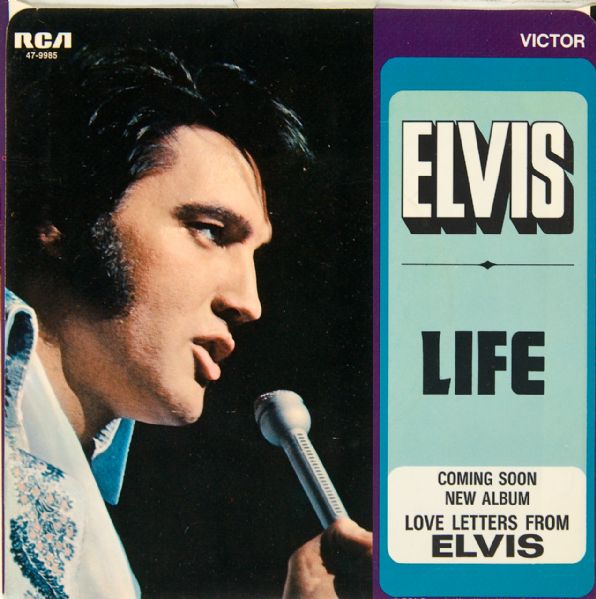 Elvis Presley "Life"/"Only Believe" 45  